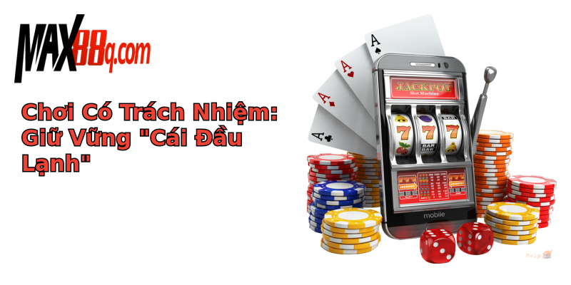 Lô Đề - Trang Web Cá Cược Nổi Bật Hay Cạm Bẫy Nguy Hiểm? 1 choi co trach nhiem giu vung cai au lanh